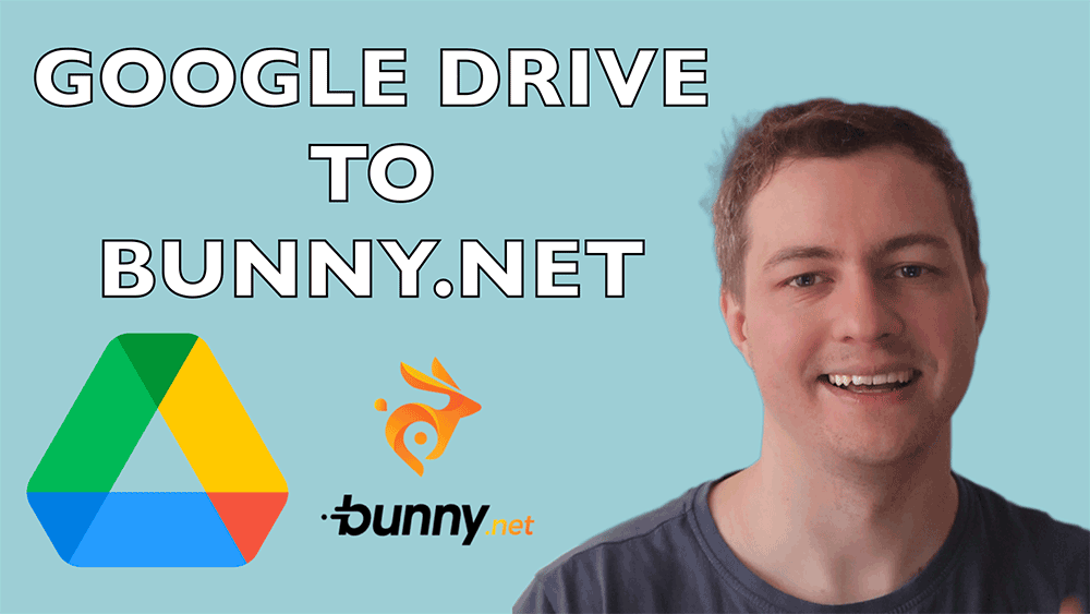 Copy video from google drive to bunny net